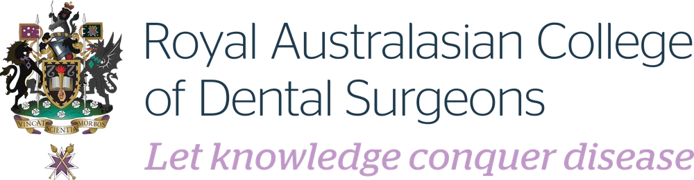 Royal Australasian College of Dental Surgeons Royal Australasian College of Dental Surgeons